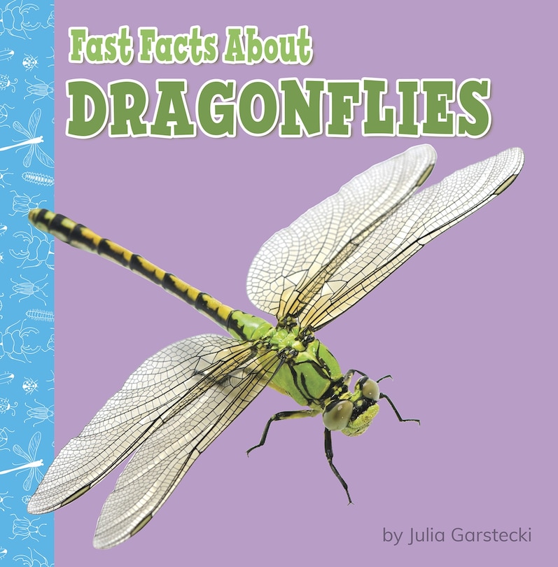 Front cover_Fast Facts About Dragonflies