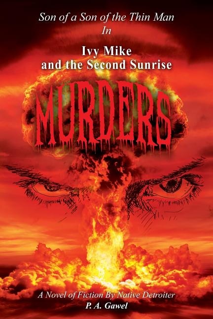 Front cover_Ivy Mike And The Second Sunrise Murders