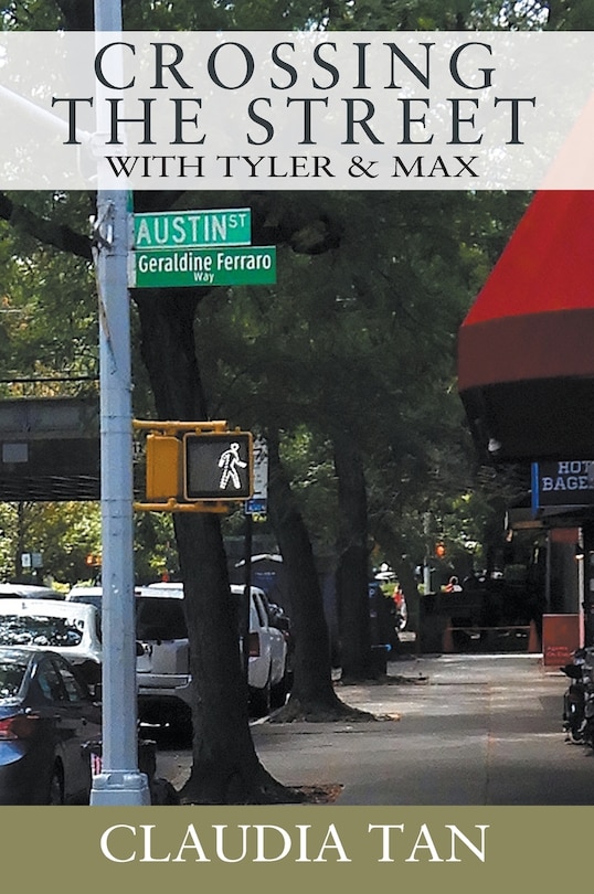 Couverture_Crossing The Street With Tyler & Max