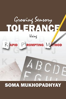Couverture_Growing Sensory Tolerance Using Rapid Prompting Method
