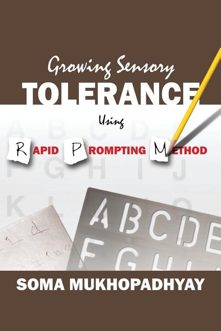 Couverture_Growing Sensory Tolerance Using Rapid Prompting Method