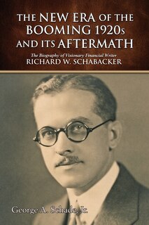 Front cover_The New Era Of The Booming 1920s And Its Aftermath