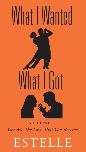 Front cover_What I Wanted What I Got