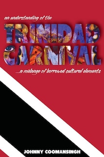 Couverture_An Understanding Of The Trinidad Carnival