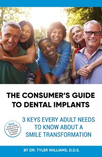 Front cover_The Consumer's Guide to Dental Implants
