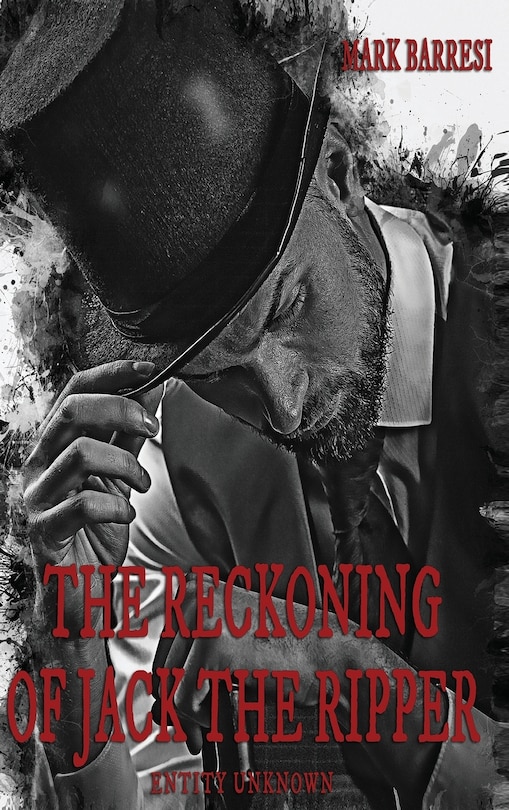 Front cover_The Reckoning Of Jack The Ripper