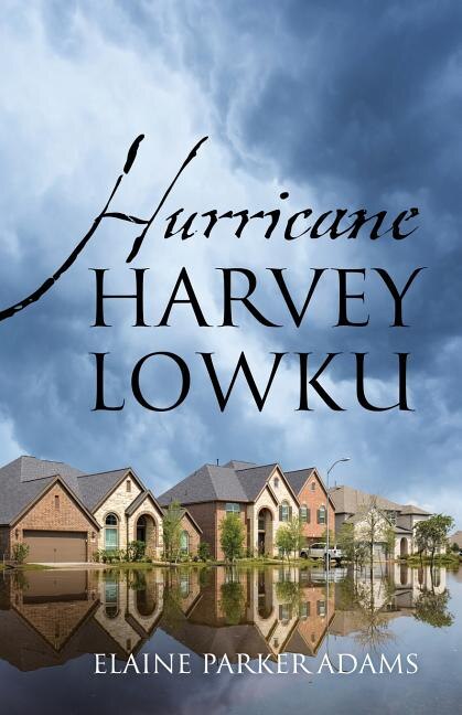Front cover_Hurricane Harvey Lowku