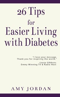 Front cover_26 Tips For Easier Living With Diabetes