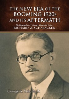 Front cover_The New Era Of The Booming 1920s And Its Aftermath