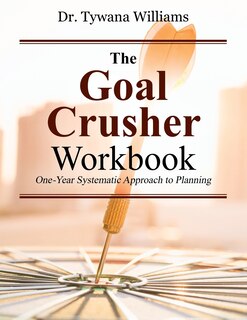 Front cover_The Goal Crusher Workbook