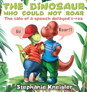 Couverture_The Dinosaur Who Could Not Roar
