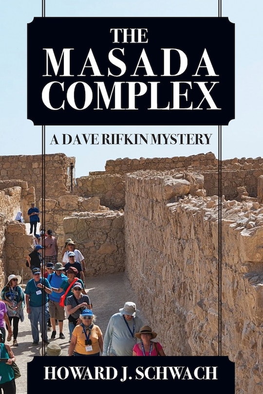 Front cover_The Masada Complex