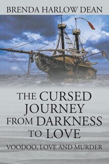 Front cover_The Cursed Journey from Darkness to Love