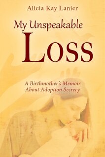 Front cover_My Unspeakable Loss