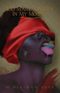 Front cover_Too Many Tongues In My Mouth