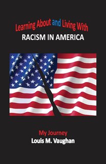 Couverture_Learning About and Living With Racism In America