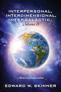 Front cover_Interpersonal, Interdimensional, Intergalactic, Volume IV