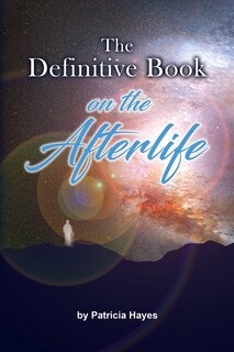 Front cover_The Definitive Book on the Afterlife