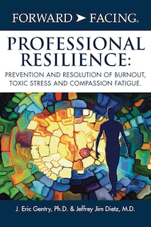 Front cover_Forward-Facing(R) Professional Resilience