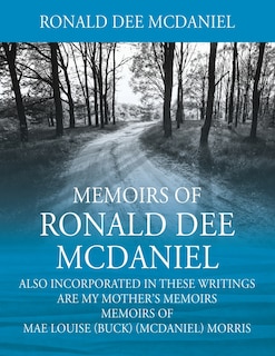 Front cover_Memoirs of Ronald Dee McDaniel