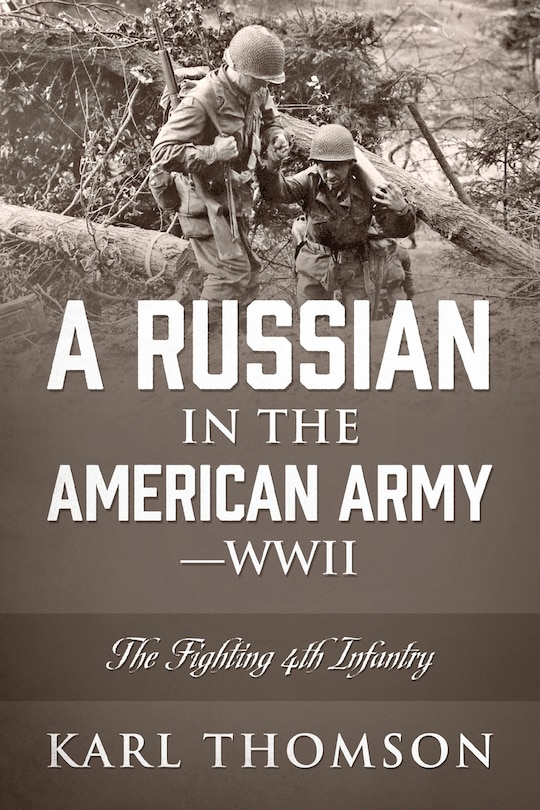 Couverture_A Russian in the American Army - WWII