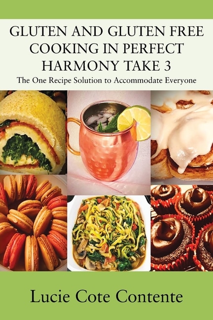 Couverture_GLUTEN AND GLUTEN FREE COOKING IN PERFECT HARMONY Take 3