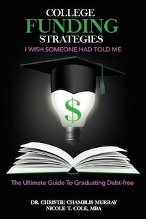 Couverture_College Funding Strategies I Wish Someone Had Told Me