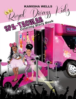 Front cover_Royal Divazz Kidz Spa-Tacular Coloring Story Book