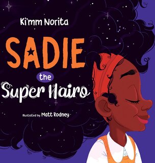 Front cover_Sadie the Super Hairo