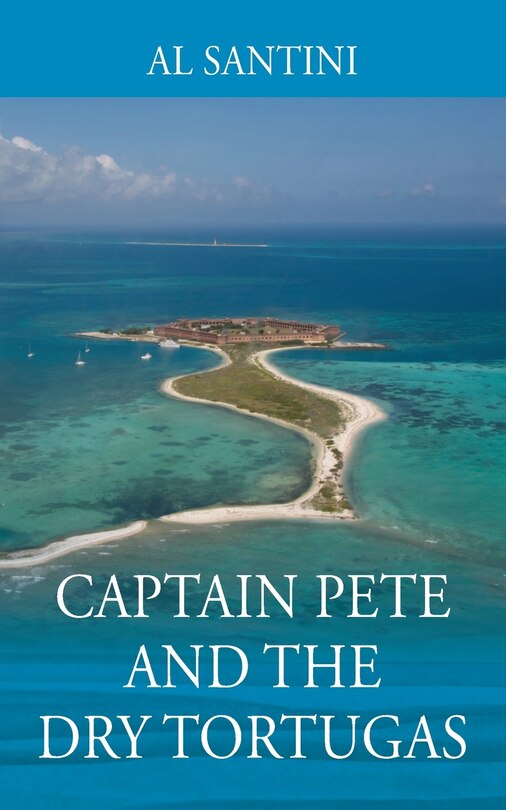 Front cover_Captain Pete and the Dry Tortugas