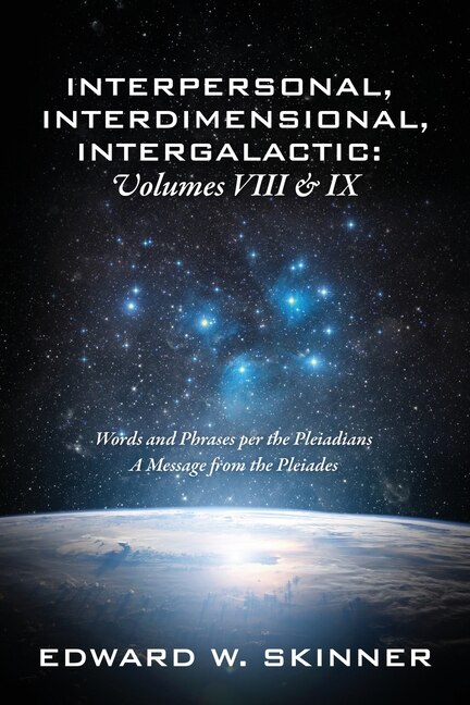 Front cover_Interpersonal, Interdimensional, Intergalactic, Volume VIII and IX