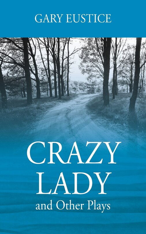 Couverture_Crazy Lady and Other Plays