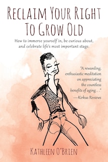 Front cover_Reclaim Your Right To Grow Old
