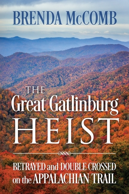Front cover_The Great Gatlinburg Heist