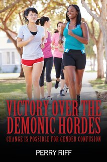 Front cover_Victory Over the Demonic Hordes