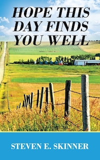Front cover_Hope This Day Finds You Well