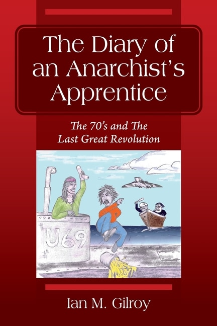 Front cover_The Diary Of An Anarchist's Apprentice
