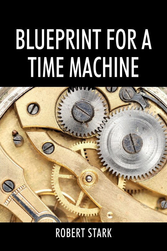 Couverture_Blueprint for a Time Machine