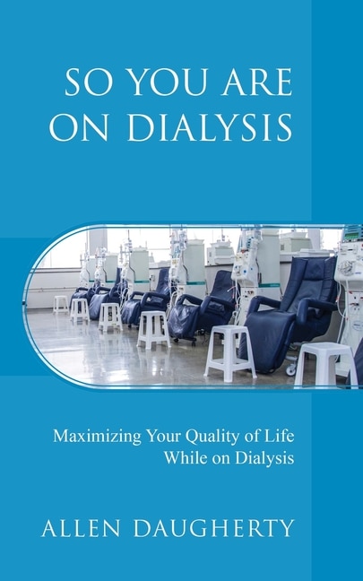 Front cover_So You Are on Dialysis