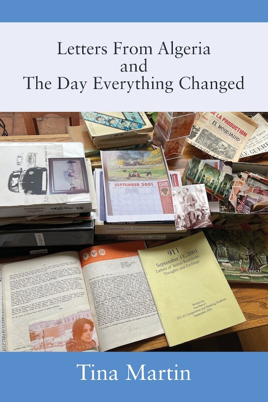 Couverture_Letters From Algeria And The Day Everything Changed