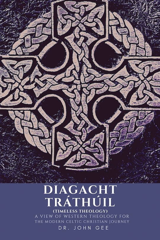 Front cover_Diagacht Tráthúil (Timeless Theology)