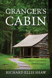 Front cover_Granger's Cabin