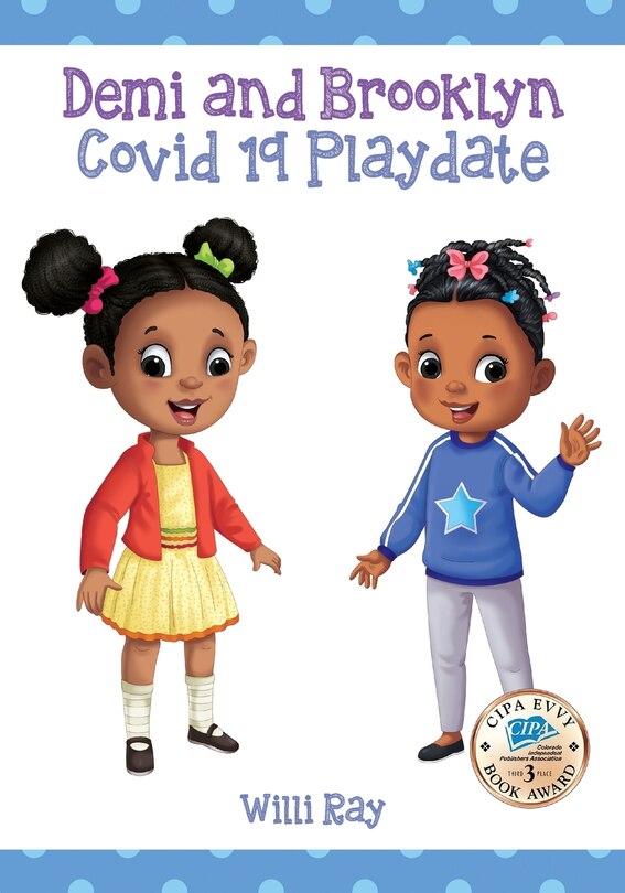 Front cover_Demi and Brooklyn Covid 19 Playdate