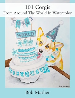 Couverture_101 Corgis From Around The World In Watercolor