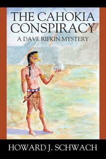 Couverture_The Cahokia Conspiracy