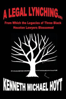 Front cover_A Legal Lynching...
