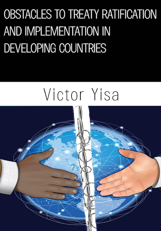 Couverture_Obstacles to Treaty Ratification and Implementation in Developing Countries