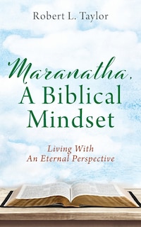 Couverture_Maranatha, A Biblical Mindset