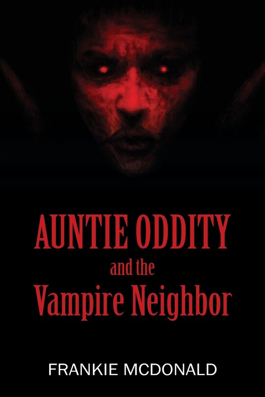 Front cover_Auntie Oddity And The Vampire Neighbor