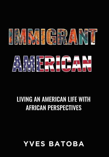 Front cover_Immigrant American